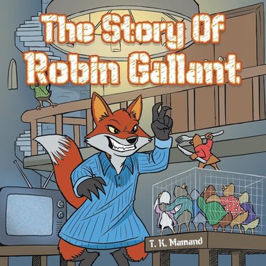 bokomslag The Story of Robin Gallant