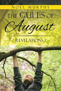 bokomslag The Gules of August