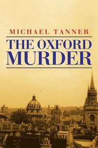 bokomslag The Oxford Murder