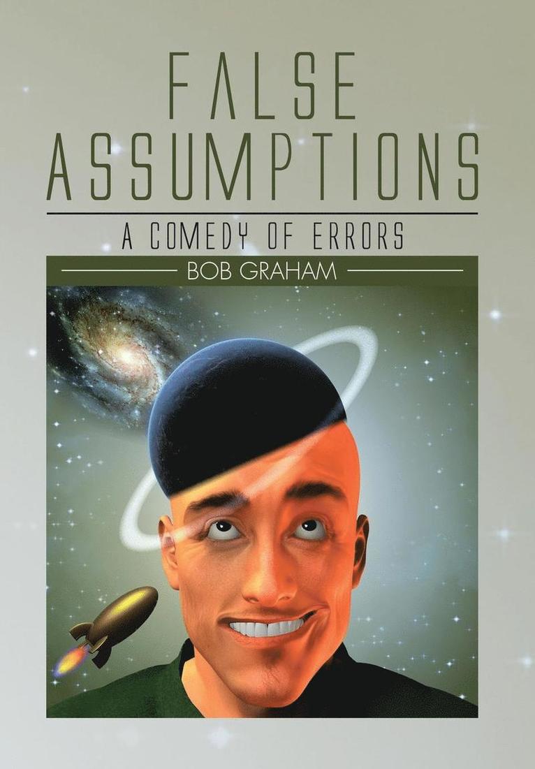 Bob Graham - False Assumptions, Inbunden