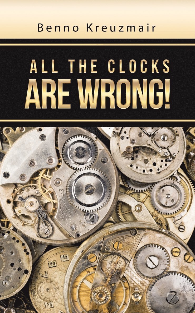 All the Clocks Are Wrong! 1