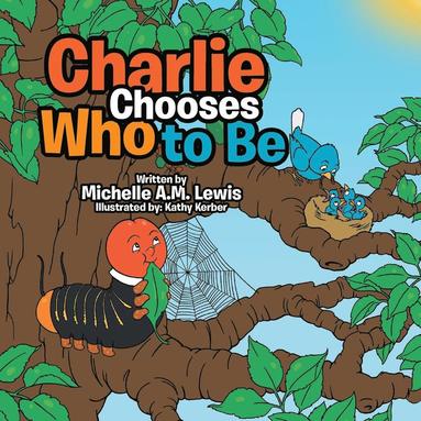 bokomslag Charlie Chooses Who to Be