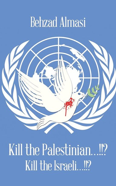 bokomslag Kill the Palestinian...!!?