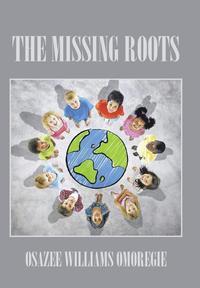 bokomslag The Missing Roots