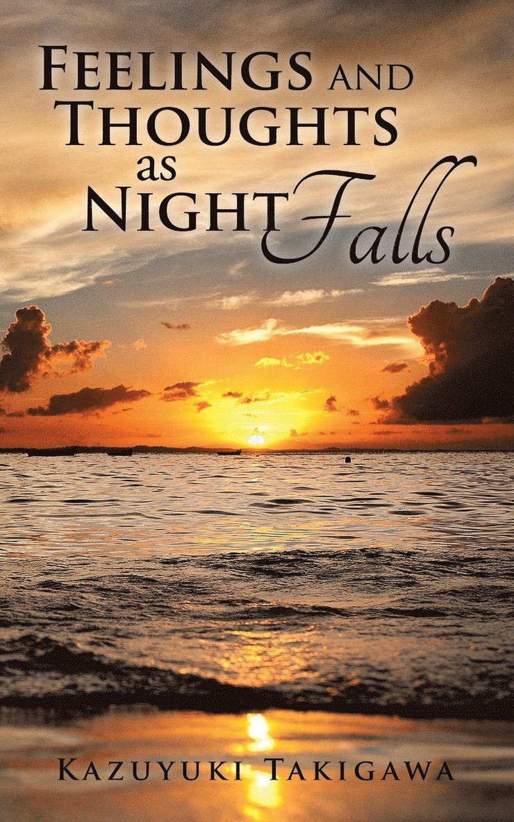 Feelings and Thoughts as Night Falls 1