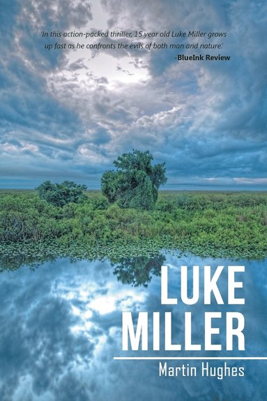 Martin Hughes - Luke Miller, Häftad