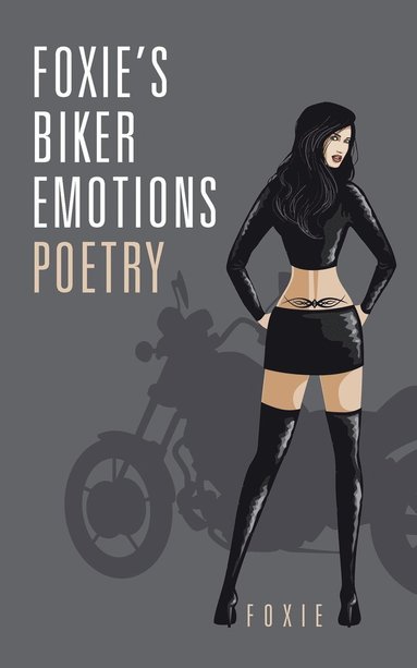 bokomslag Foxie, s Biker Emotions Poetry