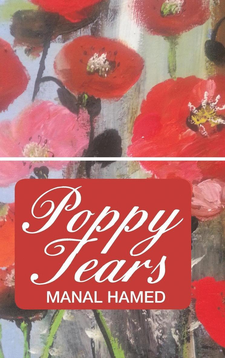 Manal Hamed, Manal Hamed, - Poppy Tears, Inbunden