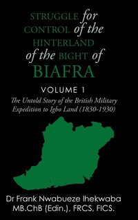 bokomslag Struggle for Control of the Hinterland of the Bight of Biafra