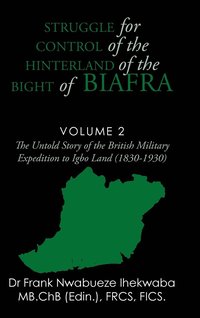 bokomslag Struggle for Control of the Hinterland of the Bight of Biafra
