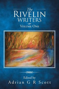 bokomslag The Rivelin Writers - Volume One