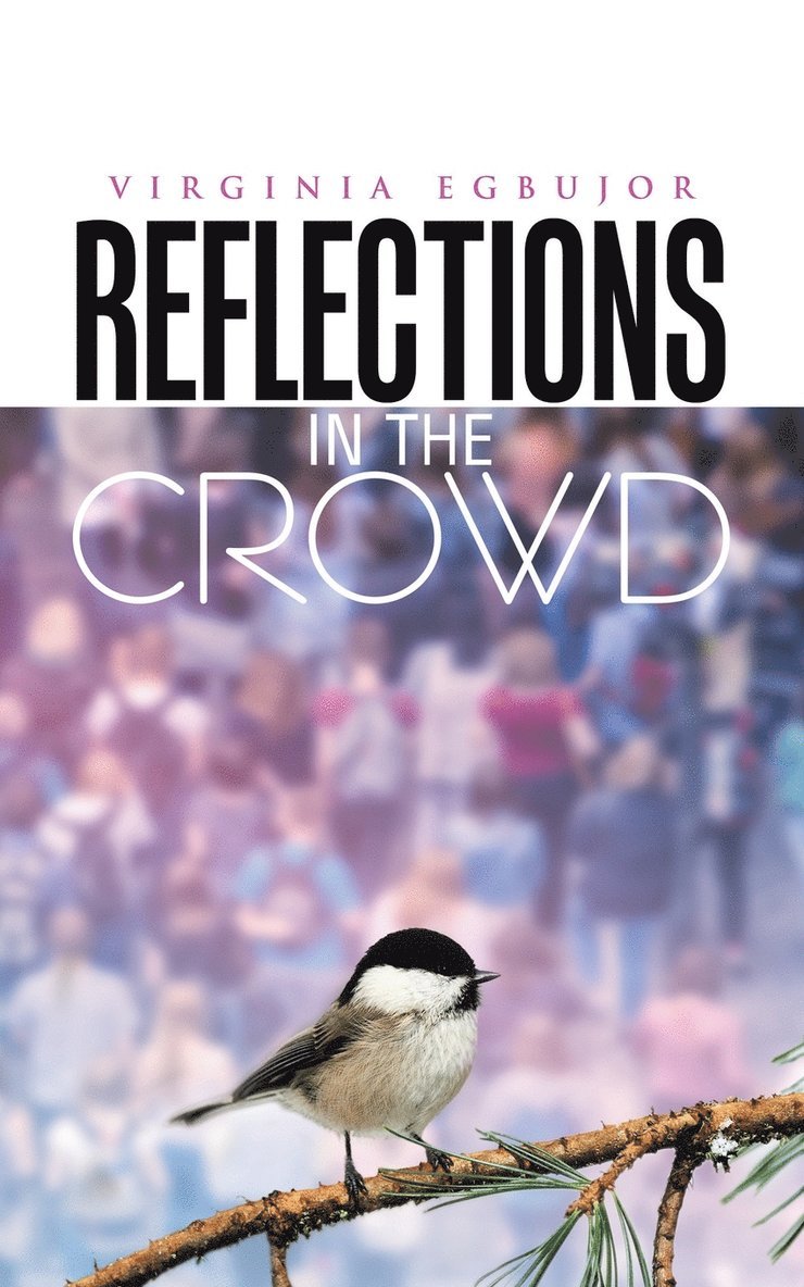 Reflections in the Crowd 1