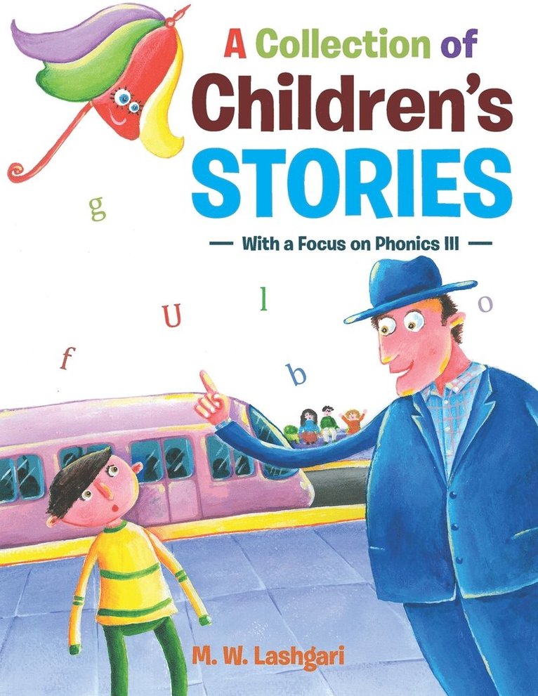 A Collection of Children's Stories 1