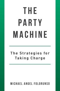 bokomslag The Party Machine