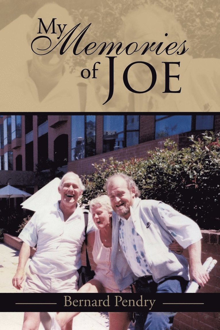 My Memories of Joe 1