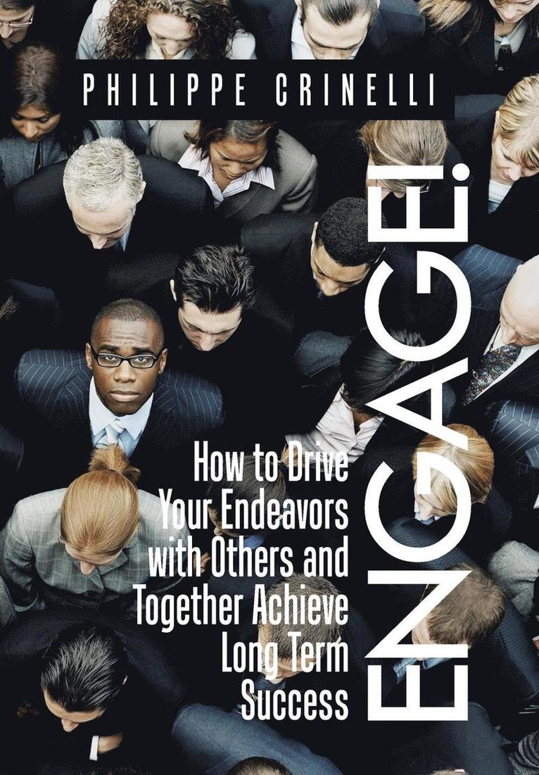 Philippe Crinelli - Engage!, Inbunden
