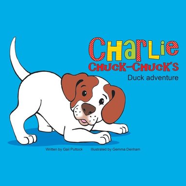 bokomslag Charlie Chuck-Chuck's