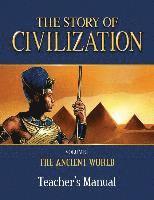 bokomslag The Story of Civilization Teacher's Manual: Volume I - The Ancient World