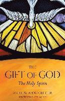 bokomslag The Gift of God