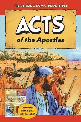 bokomslag The Catholic Comic Book Bible: Acts of the Apostles