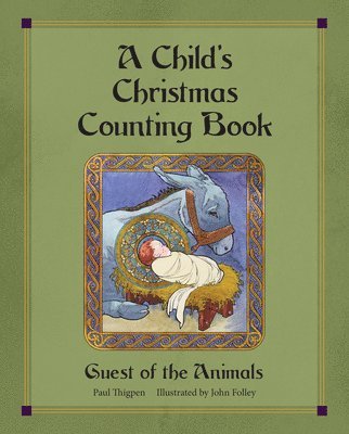 Paul Thigpen - A Child's Christmas Counting Book, Inbunden