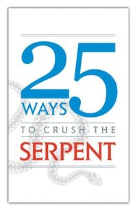 bokomslag 25 Ways to Crush the Serpent