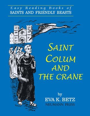 Saint Colum and the Crane 1