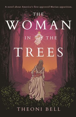 bokomslag The Woman in the Trees