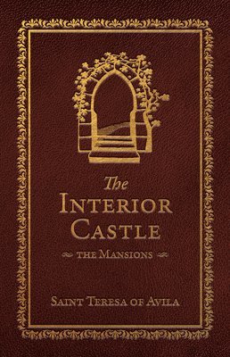 bokomslag The Interior Castle: The Mansions (Deluxe Edition)