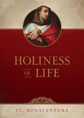 bokomslag Holiness of Life