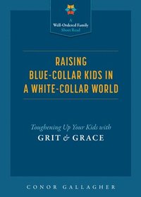 bokomslag Raising Blue Collar Kids
