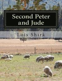 Second Peter and Jude: Encouragement and Warning in Troubled Times 1