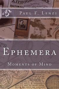 bokomslag Ephemera: Moments of Mind