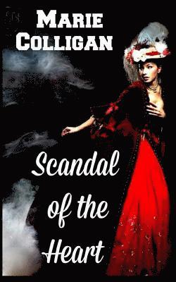 Scandal of the Heart 1