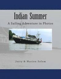 Indian Summer: A Sailing Adventure in Photos 1