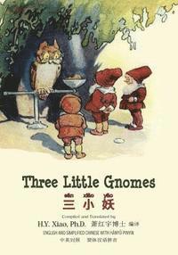 bokomslag Three Little Gnomes (Simplified Chinese): 05 Hanyu Pinyin Paperback Color