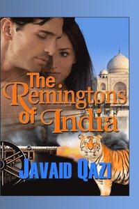 bokomslag The Remingtons of India