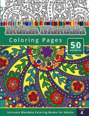 bokomslag Coloring Books for Grownups: Indian Mandala Coloring Pages: Intricate Mandala Coloring Books for Adults