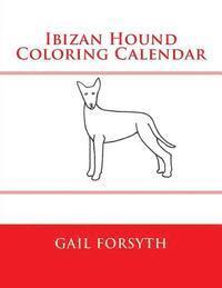 bokomslag Ibizan Hound Coloring Calendar