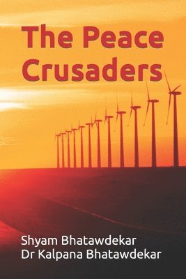 The Peace Crusaders 1