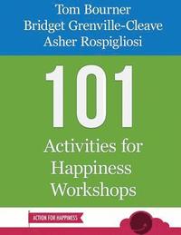 bokomslag 101 Activities for Happiness Workshops