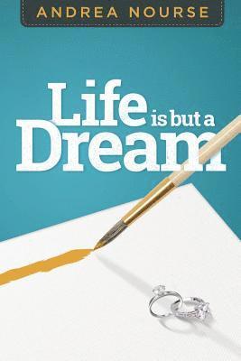 bokomslag Life is But a Dream