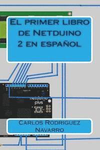 El primer libro de Netduino 2 en español 1