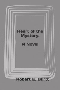 bokomslag Heart of the Mystery