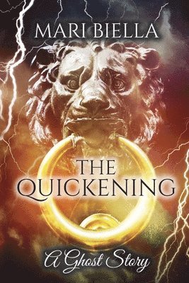 The Quickening: A Ghost Story 1