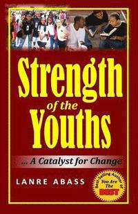 bokomslag Strength of the youths