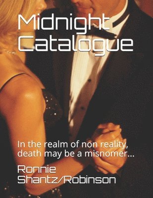 bokomslag Midnight Catalogue: In the realm of non reality, death may be a misnomer...