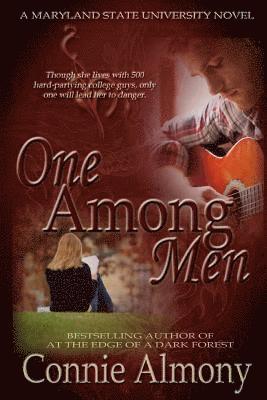 Connie Almony - One Among Men: The Maryland State University Series, Book 1, Häftad