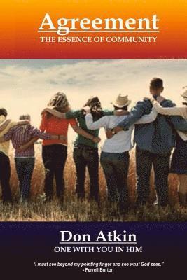 Don Atkin - Agreement: The Essence of Community, Häftad