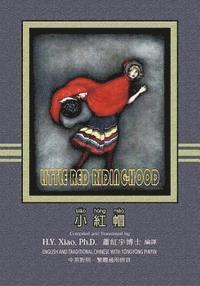 bokomslag Little Red Riding-Hood (Traditional Chinese): 03 Tongyong Pinyin Paperback Color